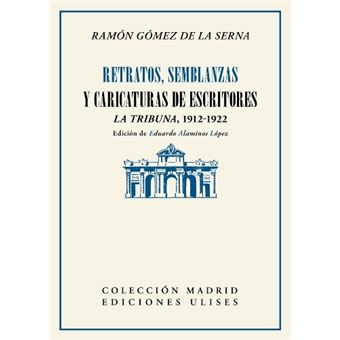 Retratos, semblanzas y caricaturas de escritores