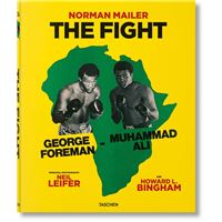 Norman Mailer. The Fight