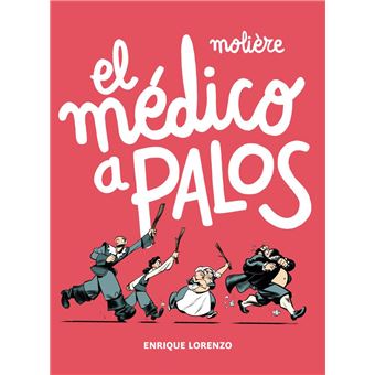 El médico a palos