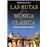 Las rutas de la musica clasica