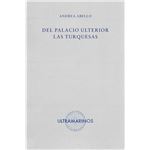 Del palacio ulterior las turquesas