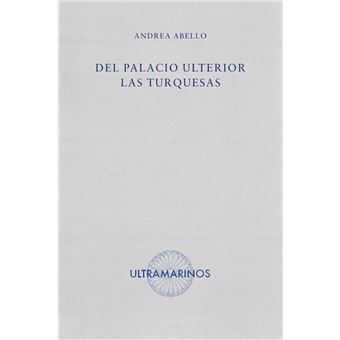 Del palacio ulterior las turquesas