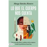 Lo que el cuerpo nos cuenta