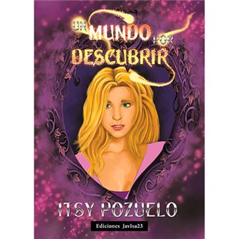 Un mundo por descubrir - 1