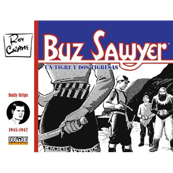 Buz Sawyer 1945-1947