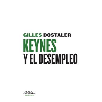 Keynes y el desempleo