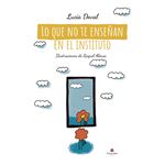 Lo Que No Te Enseñan En El Instituto