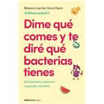 Dime qué comes y te diré qué bacterias tienes