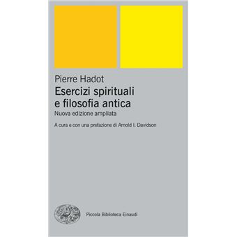 Esercizi spirituali e filosofia antica - 1