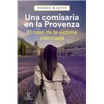 Una comisaria en la Provenza. El caso de la víctima silencia