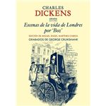 Escenas de la vida en Londres por "Boz"