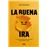 La Buena Ira