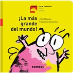 ¡La más grande del mundo!
