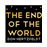 The End of the World_0
