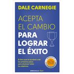 Acepta el cambio para lograr el éxito