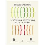 Diccionario de sinónimos, antónimos y voces afines