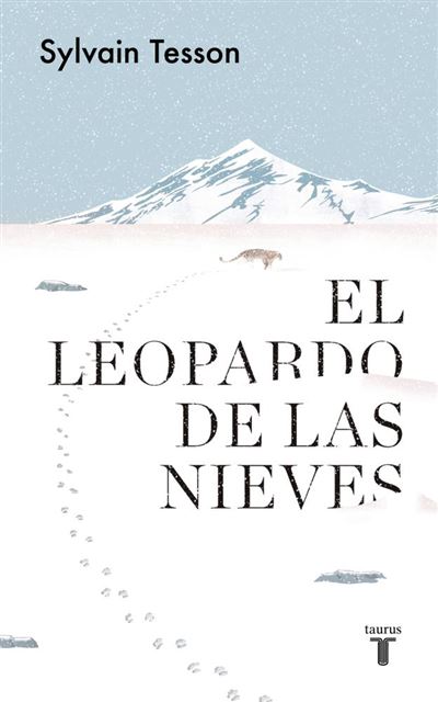 El Leopardo De las tapa blanda libro sylvain tesson español nievesel epub