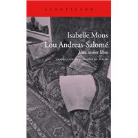 Lou Andreas-Salomé - Una mujer libre