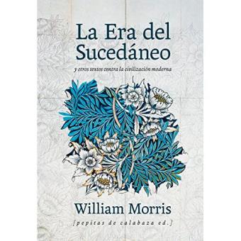 La era del sucedáneo