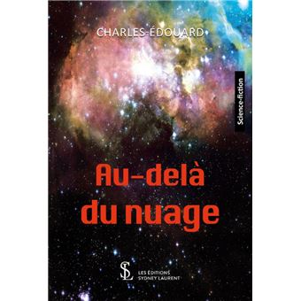 AU DELA DU NUAGE - 1