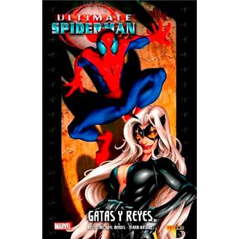 Ultimate Integral. Ultimate Spiderman   6 Gatas y reyes-