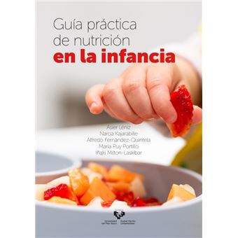 Guía práctica de nutricion en la in