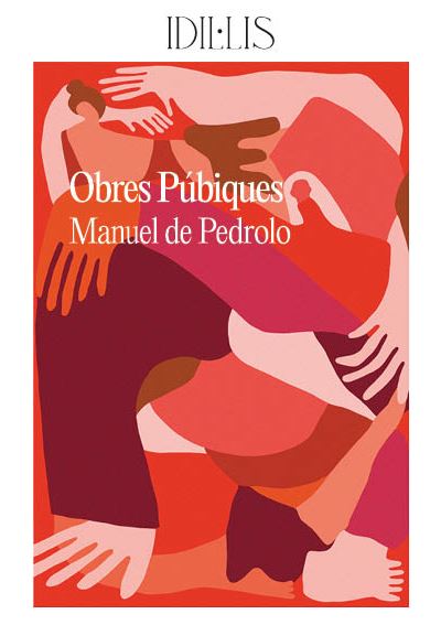 Edicions De La Ela Geminada Obres Púbiques - Manuel De Pedrolo (Autor)