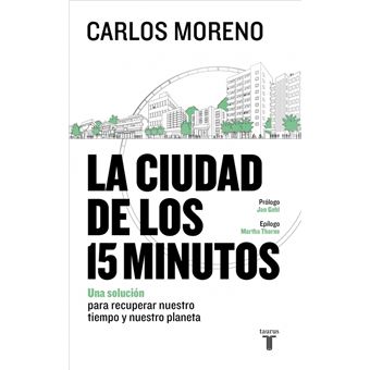 La ciudad de los 15 minutos