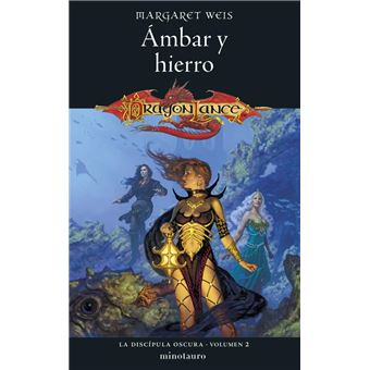 La Discípula Oscura nº 02/03 Ámbar y hierro