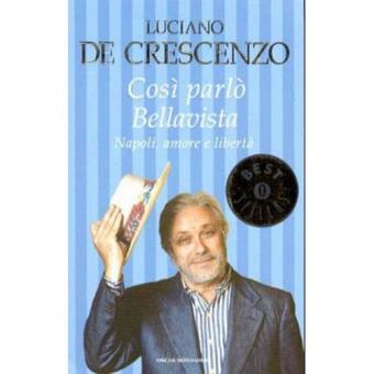 Così parlò Bellavista. Napoli, amore e libertà - 1
