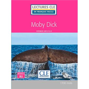 Lectures CLE en français facile - Moby Dick - Moby Dick + CD MP3 - 1