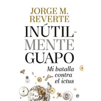 Inútilmente Guapo 5 En Libros Fnac - 