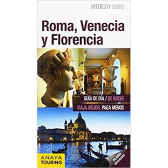 Roma venecia y florencia-intercity