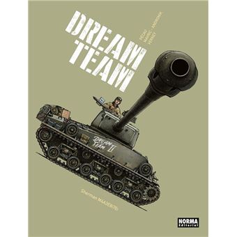 Maquinas De Guerra. Dream Team
