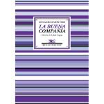 Buena compañía, la