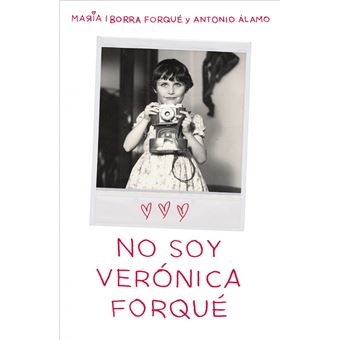 No soy Verónica Forqué