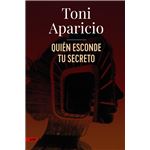 Quien Esconde Tu Secreto