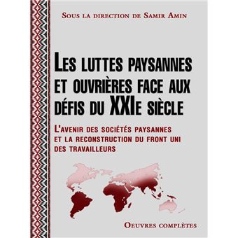 Les luttes paysannes et ouvrières face aux défis du XXIe siècle - 1