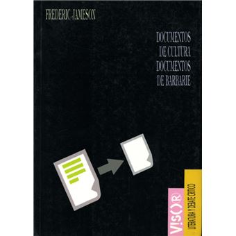 Documentos de cultura, documentos de barbarie