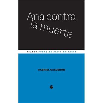 Ana contra la muerte