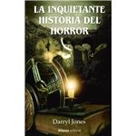 La inquietante historia del horror
