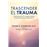 Trascender el trauma