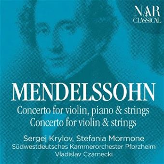 Mendelssohn: Concerto for violin, piano & strings