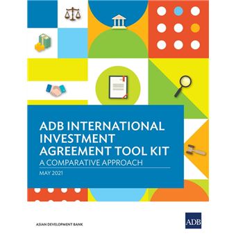 ADB International Investment Agreement Tool Kit - 1