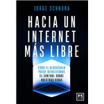 Hacia un internet más libre