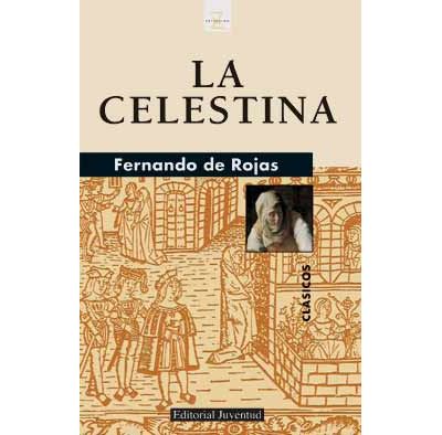 Editorial Juventud, S.a. Rojas Z La Celestina