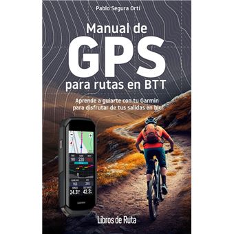 Manual De Gps Para Rutas En Btt