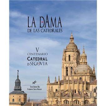 La Dama De Las Catedrales