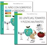 Guía: El niño con sobrepeso u obesidad + Cuento: De lentejas