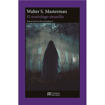 El Muerdago Amarillo